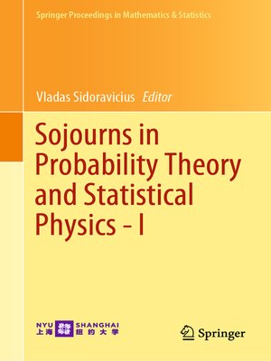cover image of Sojourns in Probability Theory and Statistical Physics--I